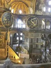  ??  ?? Interior of Hagia Sophia from the second-floor balcony