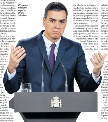  ??  ?? El primer ministro español, Pedro Sánchez.