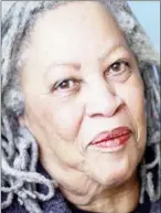  ??  ?? Toni Morrison