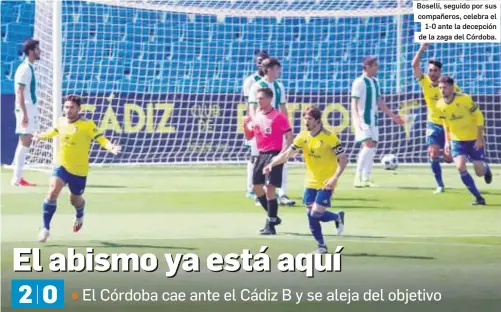  ?? JESÚS MARÍN ?? Boselli, seguido por sus compañeros, celebra el 1-0 ante la decepción de la zaga del Córdoba.