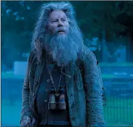  ?? The Dead Don’t Die. ?? Hermit Bob (Tom Waits) wanders around the woods muttering about mushrooms and “toxic lunar vibrations” in Jim Jarmusch’s