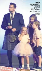  ??  ?? BIGHEARTED Jamie McCallum and kids on stage