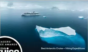  ?? ?? Best Antarctic Cruise — Viking Expedition­s