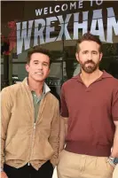  ?? ?? Success: Rob McElhenney and Ryan Reynolds are riding high