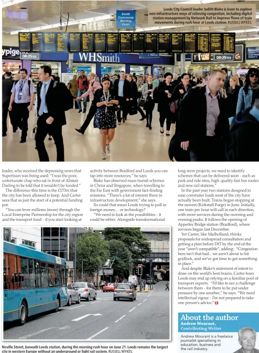  ?? RUSSELL WYKES. ?? Neville Street, beneath Leeds station, during the morning rush hour on June 21. Leeds remains the largest city in western Europe without an undergroun­d or light rail system.