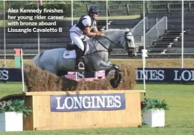  ??  ?? Alex Kennedy finishes her young rider career with bronze aboard Lissangle Cavaletto B