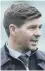  ??  ?? STEVEN GERRARD
“I think Porteous was saying that Tav’s a bad loser. I think that’s a bit cheap coming from him”