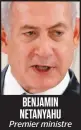  ?? BENJAMIN NETANYAHU Premier ministre ??