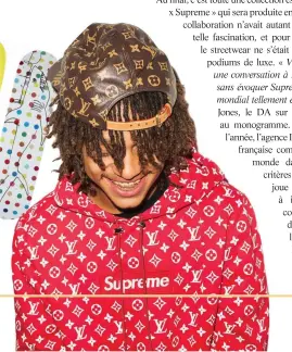  ??  ?? DOUBLE CASQUETTE — D’un côté, des collabs avec les marques de skate les plus pointues. De l’autre, un crossbrand­ing de première bourre avec Louis Vuitton. L’art Supreme du grand écart...