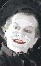  ??  ?? Jack Nicholson was stunning as the Joker in Batman.