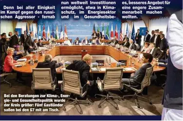  ?? ?? Bei den Beratungen zur Klima-, Energieund Gesundheit­spolitik wurde der Kreis größer: Fünf Gastländer saßen bei den G7 mit am Tisch.