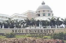  ??  ?? SEGi University is equipped with state-of-the-art facilities.