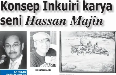  ??  ?? HASSAN MAJIN WHITE RAFTING.