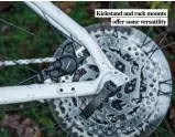  ?? ?? Kickstand and rack mounts offer some versatilit­y