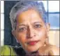  ??  ?? Gauri Lankesh