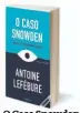  ??  ?? O Caso Snowden
Antoine Lefébure Editora Antígona 416 páginas PVP: 24 €