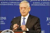  ?? JACQUELYN MARTIN / AP ?? U.S. Defense Secretary James Mattis, speaking Friday in Washington, said building a force that can deter war with Moscow and Beijing, and enemies such as North Korea and Iran, will require increased investment.
