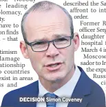  ??  ?? DECISION Simon Coveney