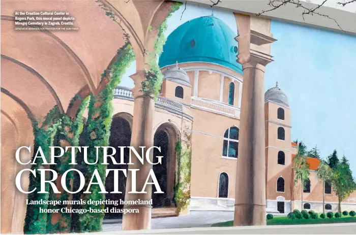  ?? GENEVIEVE BOOKWALTER/PHOTOS FOR THE SUN-TIMES ?? At the Croatian Cultural Center in Rogers Park, this mural panel depicts Mirogoj Cemetery in Zagreb, Croatia.