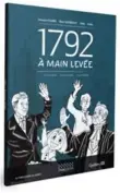  ??  ?? The National Assembly is celebratin­g Quebec legislatur­e’s 225th anniversar­y with 1792, half history, half graphic novel.