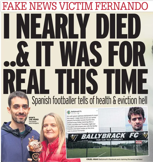  ??  ?? MUM’S THE WORD Fernando and Amparo CRUEL HOAX Ballybrack’s Facebook post claiming Fernando had died