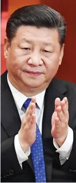  ??  ?? Unchalleng­ed: President Xi Jinping