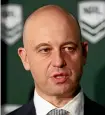  ??  ?? NRL chief executive Todd Greenberg has vowed to take a hard line on player misbehavio­ur.