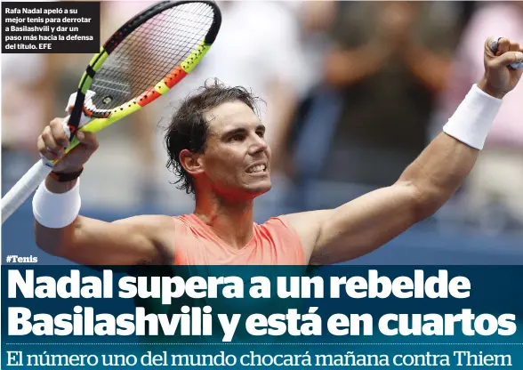  ??  ?? Rafa Nadal apeló a su mejor tenis para derrotar a Basilashvi­li y dar un paso más hacia la defensa del título. EFE