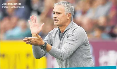  ?? Picture: Getty Images ?? JOSE MOURINHO