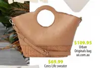  ?? ?? $109.95 Urban Originals bag uo.com.au