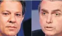  ?? NELSON ALMEIDA/AFP ?? Incertezas. Haddad X Bolsonaro