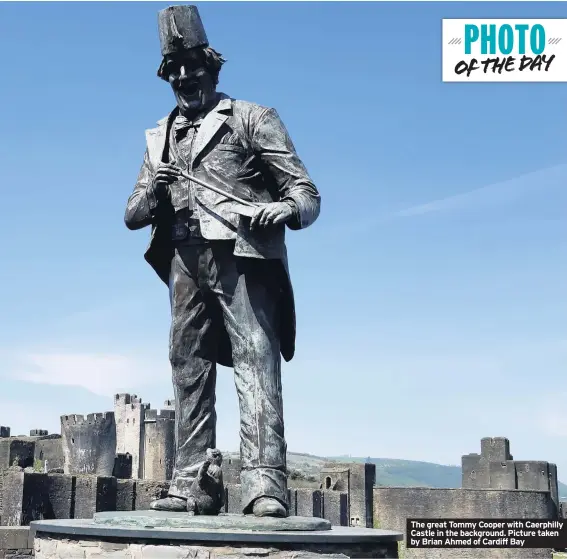  ??  ?? The great Tommy Cooper with Caerphilly Castle in the background. Picture taken by Brian Ahmed of Cardiff Bay