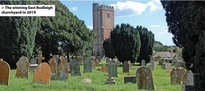  ?? ?? The winning East Budleigh churchyard in 2019