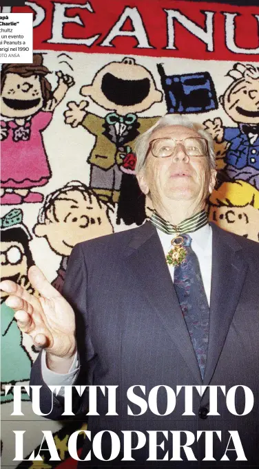  ?? FOTO ANSA ?? Papà “Charlie” Schultz in un evento sui Peanuts a Parigi nel 1990
