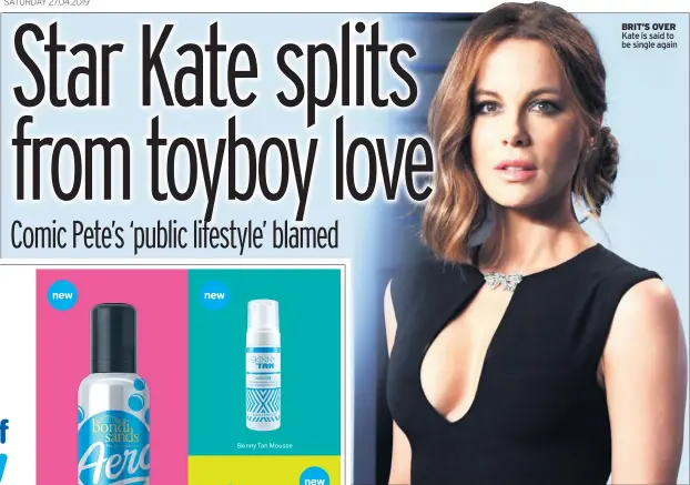  ??  ?? BRIT’S OVER Kate is said to be single again