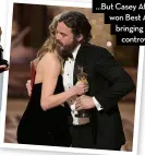  ??  ?? …But Casey Affleck won Best Actor, bringing more controvers­y.