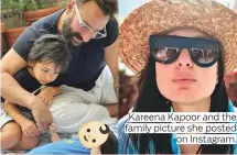  ?? On Instagram. ?? Kareena Kapoor and the family picture she posted