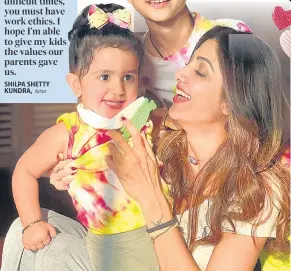  ?? ?? ◄ Shilpa Shetty Kundra with her children, Viaan and Samisha