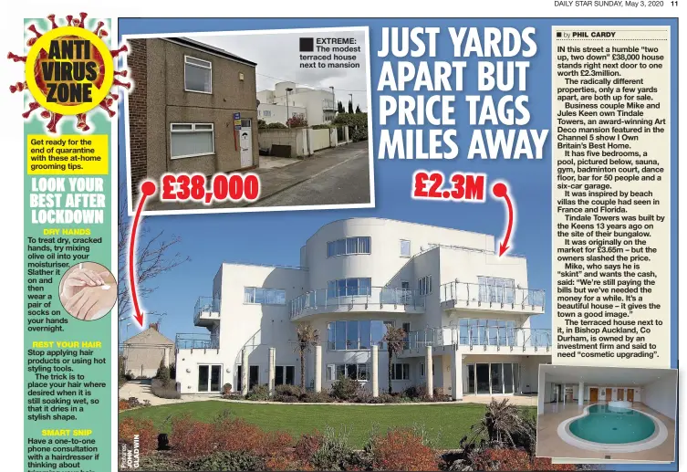  ?? PHIL CARDY ?? EXTREME: The modest terraced house next to mansion