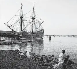  ?? DAVID GOLDMAN/AP ?? The Mayflower II, a replica of the original Mayflower that brought the Pilgrims to America in 1620, is docked last month in Plymouth, Mass., after undergoing extensive renovation­s.