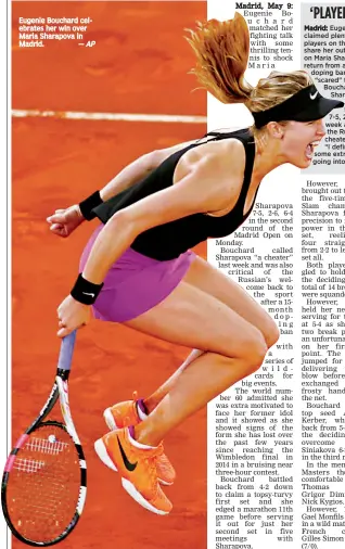  ?? — AP ?? Eugenie Bouchard celebrates her win over Maria Sharapova in Madrid.