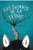  ??  ?? Les enfants de la terre ★★★
Marie de Paula e Silva, Kata éditeur, Montréal, 2020, 148 pages.
10 ans et plus