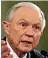  ??  ?? Jeff Sessions