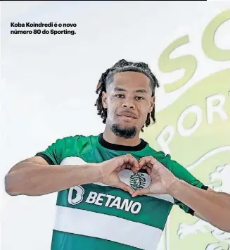  ?? ?? Koba Koindredi é o novo número 80 do Sporting.