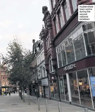  ??  ?? Huddersfie­ld town centre during the second national lockdown