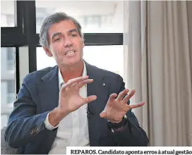  ??  ?? REPAROS. Candidato aponta erros à atual gestão