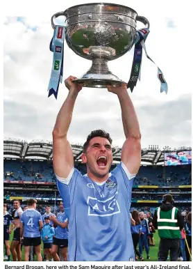  ??  ?? Bernard Brogan, here with the Sam Maguire after last year’s All-Ireland final, is determined to recover from his cruciate injury and play again for Dublin