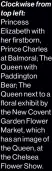  ?? ?? Clockwise from top left: Princess Elizabeth with her firstborn, Prince Charles at Balmoral; The Queen with Paddington Bear; The Queen next to a floral exhibit by the New Covent Garden Flower Market, which has an image of the Queen, at the Chelsea Flower Show.