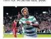  ??  ?? DOUBLE STAR Celtic’s Scott Sinclair celebrates