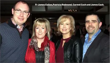  ??  ?? Fr James Cullen,Patricia Redmond, Carmel Cash and James Cash.
